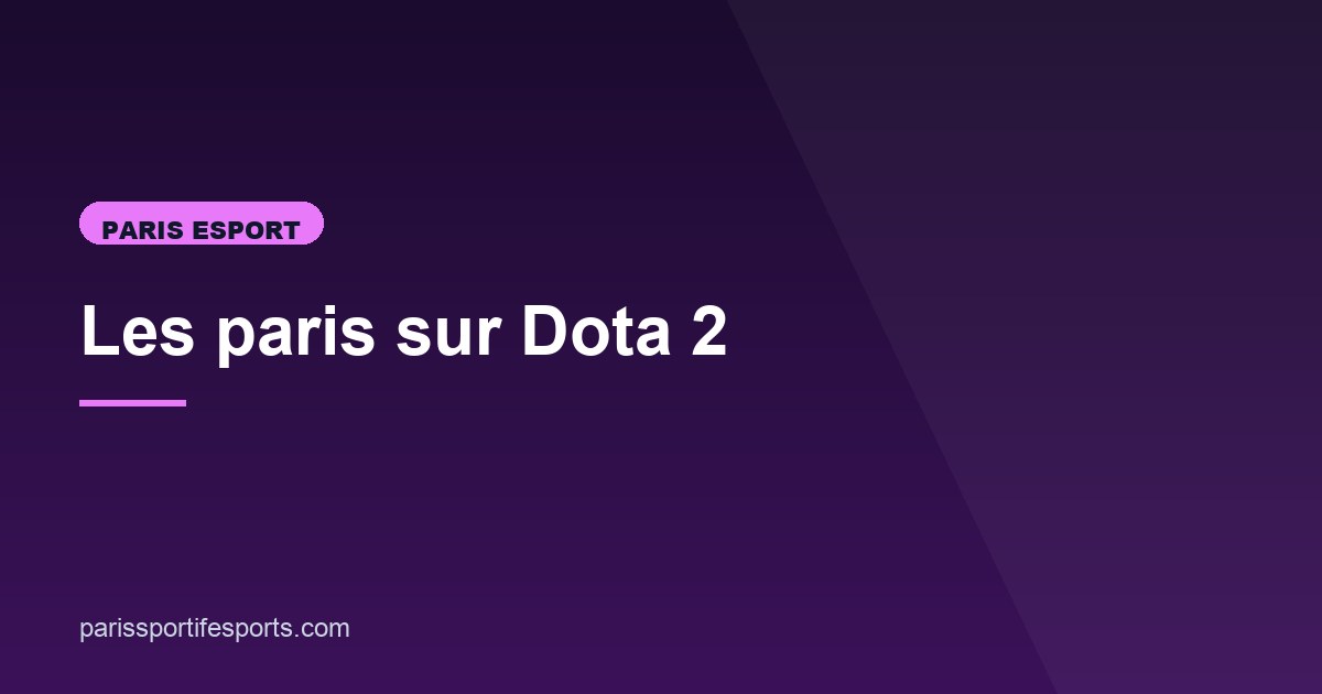 Illustration de l'article consacré aux paris sur Dota 2