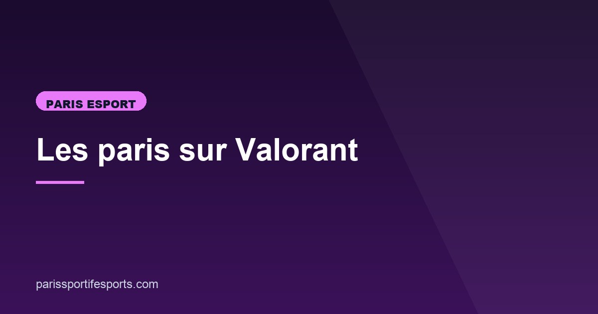 Illustration de l'article consacré aux paris sur Valorant
